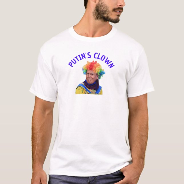 Putin's Clown-Trump T-Shirt (Front)