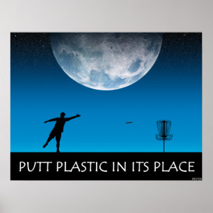 Putt Plastic In Its Place Poster