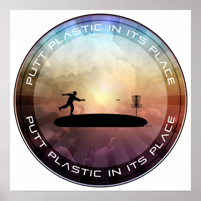 Putt Plastic In Its Place Poster (Front)