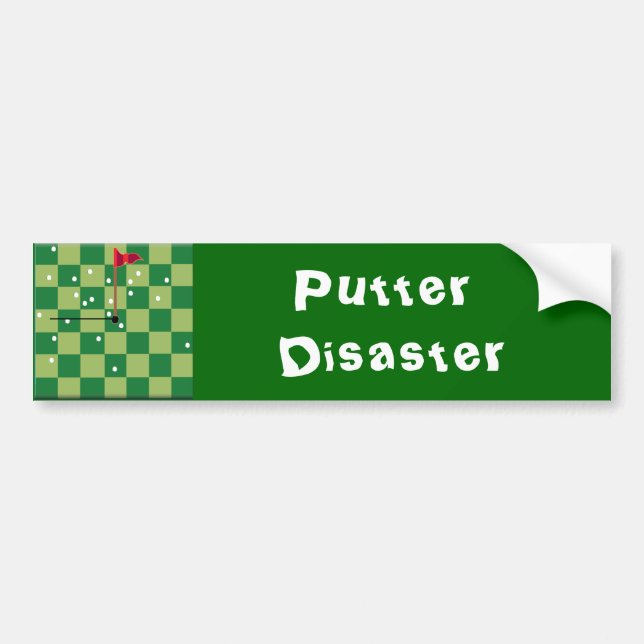 Putter Disaster Bumper Sticker (Front)