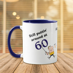 Puttin' Around 60 Golf Mug