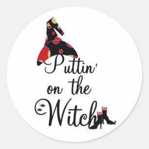 Puttin' on the Witch Classic Round Sticker