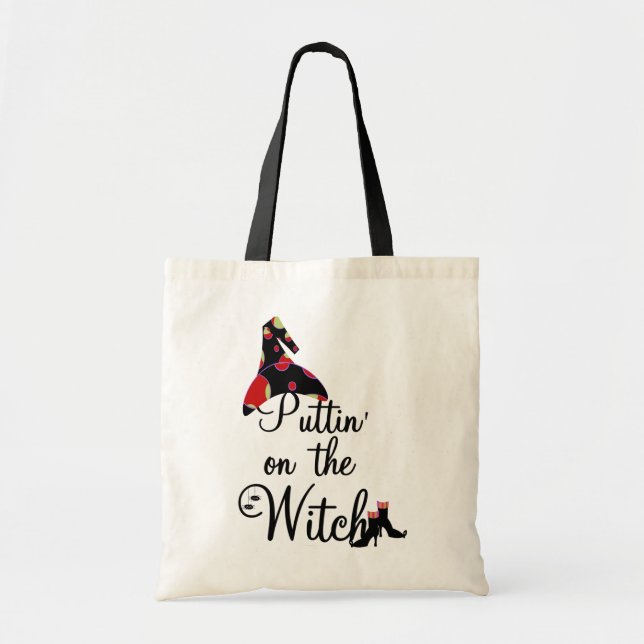 Puttin' on the Witch Tshirts and Gifts Tote Bag (Front)