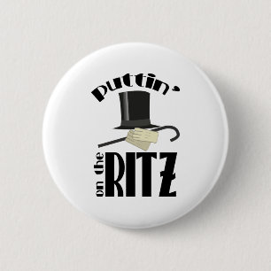 Puttin Ritz 6 Cm Round Badge