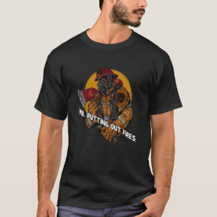 Putting Out Fires Firefighter Humour Fireman Memes T-Shirt
