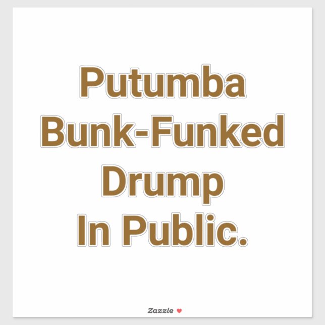 Putumba Bunk-Funked Drump Hankamer Artjunkhaus Yum (Sheet)
