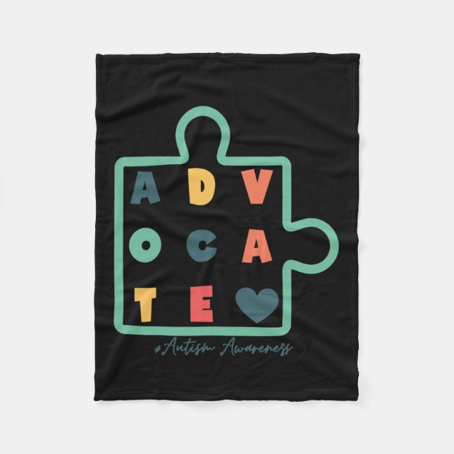 Puzzle Advocate Autism Awareness Autism Support  Fleece Blanket (Front)
