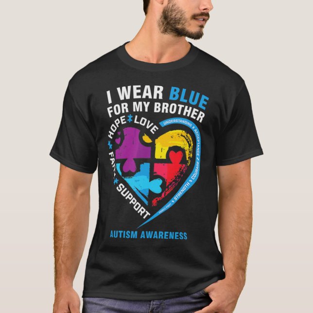Puzzle Heart I Wear Blue For My Brother Autism Awa T-Shirt (Front)