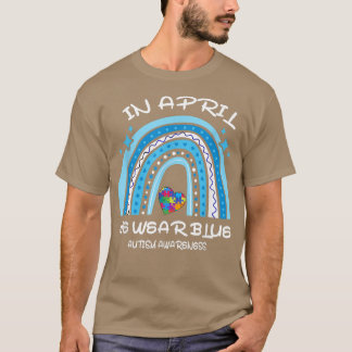 Puzzle Rainbow In April We Wear Blue Autism Awaren T-Shirt