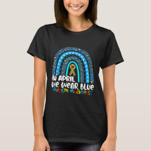 Puzzle Rainbow In April We Wear Blue Autism Awaren T-Shirt