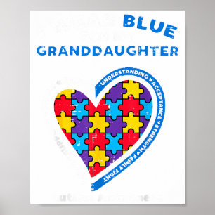 Puzzle Wear Blue For Granddaughter Autism Awarenes Poster