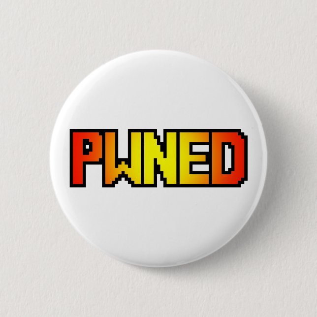 PWNED 6 CM ROUND BADGE (Front)