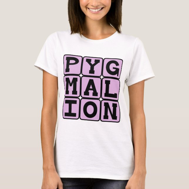 Pygmalion, Shaw Play T-Shirt (Front)