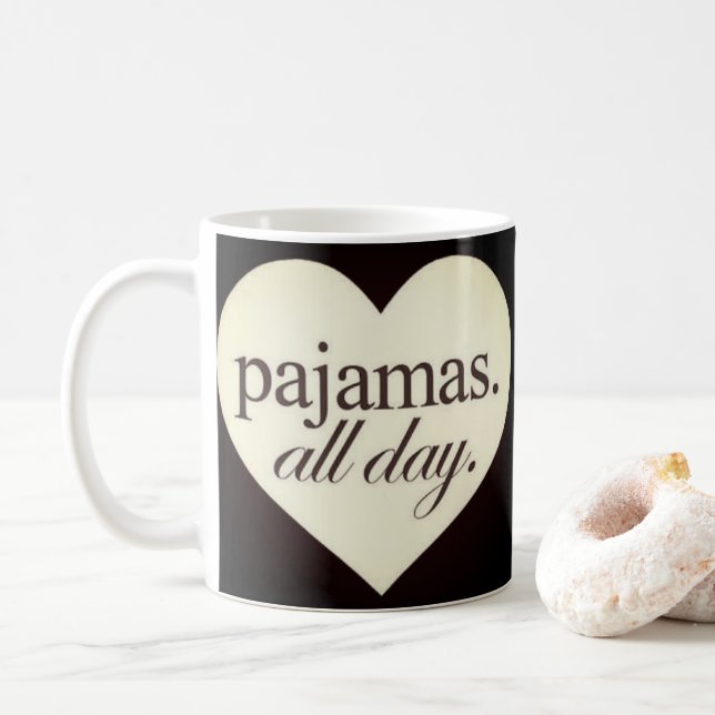 Pyjamas All Day Coffee Mug (With Donut)