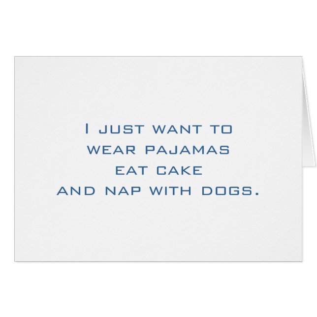 Pyjamas, Cake, Nap, Dogs (Front Horizontal)