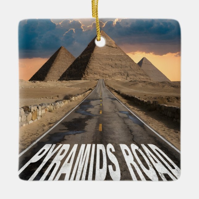 Pyramids Road Egypt Desert Landmark Art Ceramic Ornament (Front)