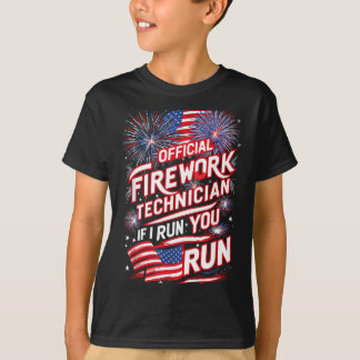 Pyro-technician Firework Technician 4th Of July Fu T-Shirt