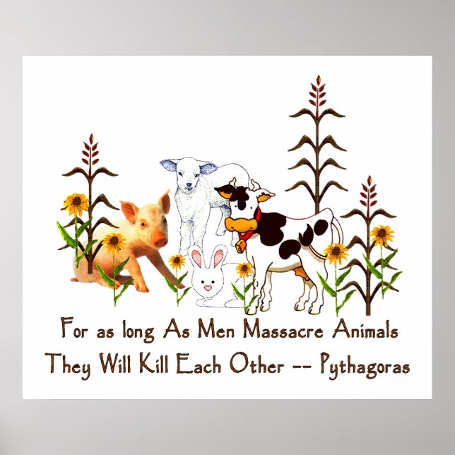 Pythagoras Vegetarian quote Poster (Front)