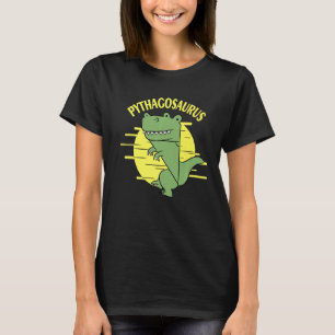 Pythagosaurus Pythagoras Theorem Statistician Math T-Shirt