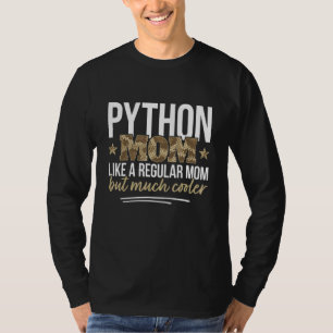 Python Mum Pet Python Owner Snake T-Shirt