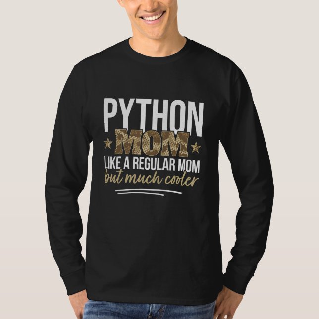 Python Mum  Pet Python Owner  Snake T-Shirt (Front)