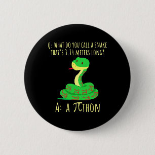 Python Pithon Pi Symbol Funny Math Teacher Pi Day  6 Cm Round Badge