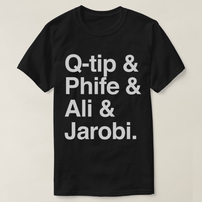 Q-tip &amp; Phife &amp; Ali &amp; Jarobi  Classic  T-Shirt (Design Front)