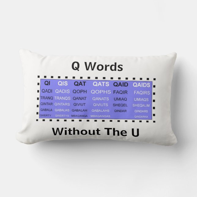 Q Words with no U lumbar pillow (Front)