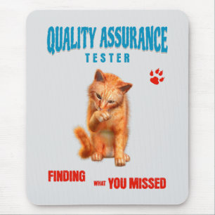 QA Tester Cat Humour Mouse Pad
