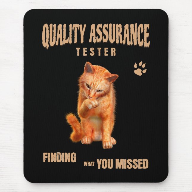 QA Tester Cat Humour Mouse Pad (Front)