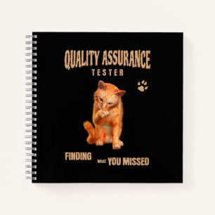 QA Tester Cat Humour Notebook