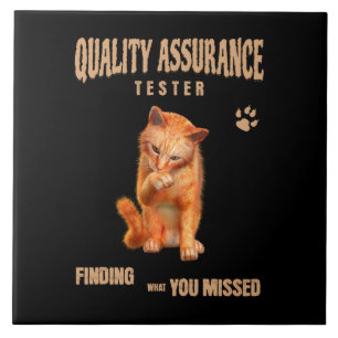 QA Tester Cat Humour Tile