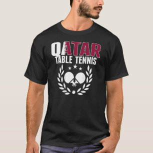 Qatar Ping Pong   Proud Qatari Table Tennis Suppor T-Shirt
