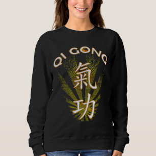 Qi Gong Qigong Tai Chi Sweatshirt