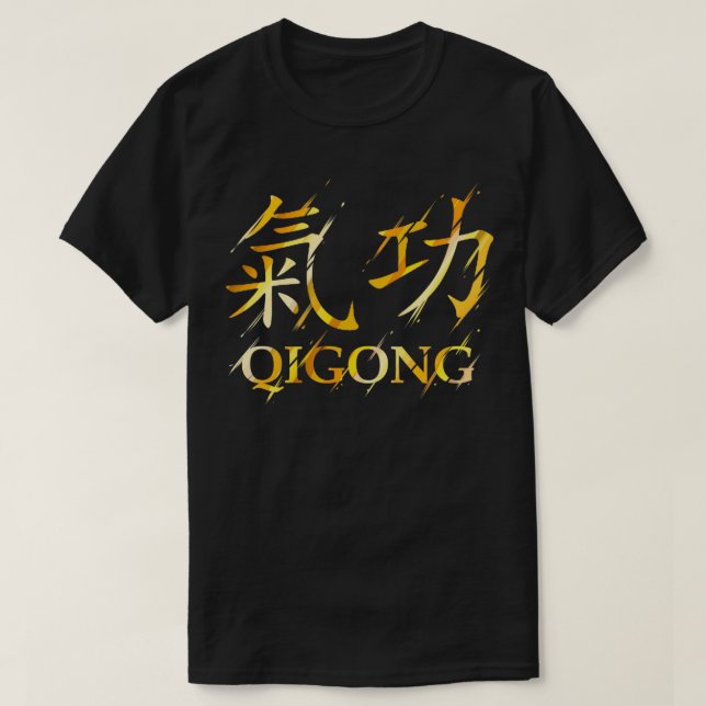 Qigong Chinese Symbols Qi Gong Tai Chi T-Shirt (Design Front)