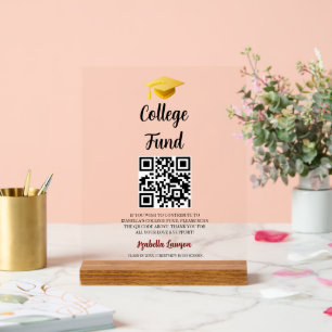QR Code College Fund Graduation Party Graduate Acrylic Sign