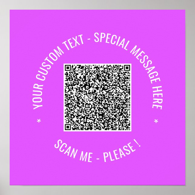 QR Code Scan Info Custom Text Colours Poster Print (Front)