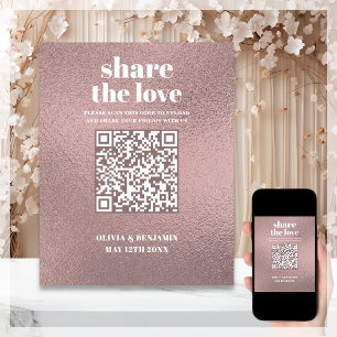 QR Code Share The Love Rose Gold Wedding Sign