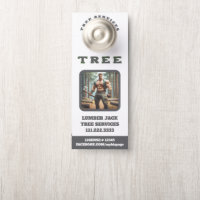 *~*   QR Muscular  Lumber Jack Tree Services Door