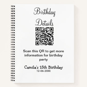 QR scan birthday party details modern 15 birthday Notebook