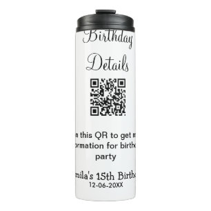 QR scan birthday party details modern 15 birthday  Thermal Tumbler