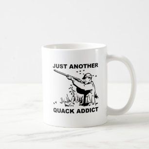 Quack Addict Funny Mug