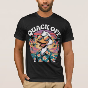 QUACK OFF DUCK T-Shirt