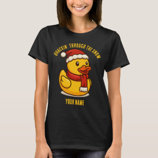 Quackin' Through the Snow Rubber Duck Christmas T-Shirt