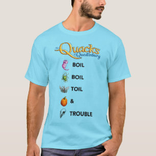 Quacks: Macbeth T-Shirt
