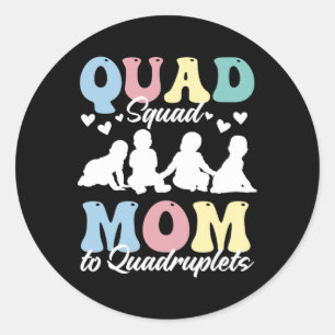 Quad Squad Mum To Quadruplets Mami Mama Mummy Moth Classic Round Sticker