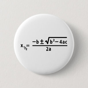 quadratic formula 6 cm round badge