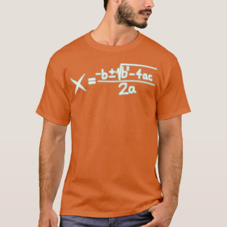 Quadratic Formula Algebra Cooler Math Cool Gifts F T-Shirt