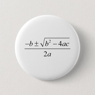 quadratic formula, quadratic equation 6 cm round badge