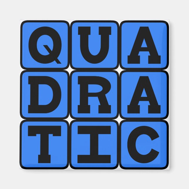 Quadratic, Mathematical Equation Magnet (Front)